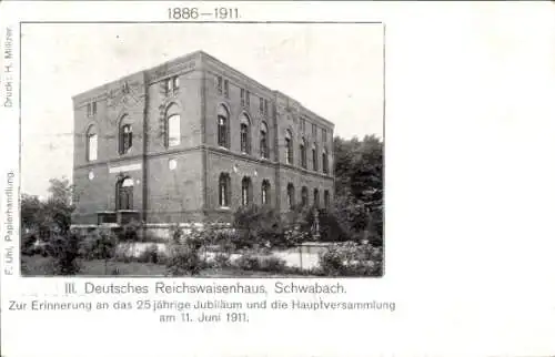 Ak Schwabach in Mittelfranken Bayern, III. Deutsches Reichswaisenhaus, 25 Jahre 1886-1911