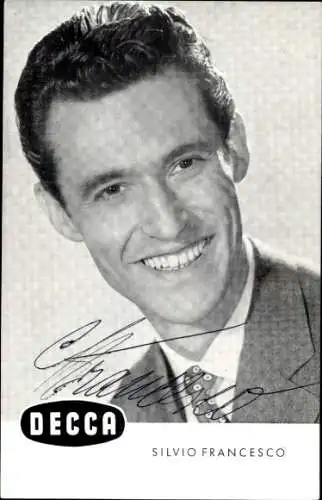 Ak Schauspieler und Sänger Silvio Francesco, Portrait, Autogramm