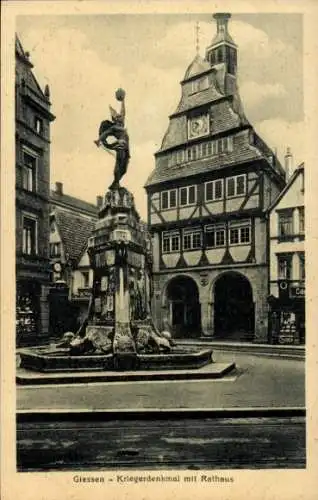 Ak Gießen an der Lahn Hessen, Kriegerdenkmal, Rathaus