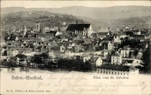 Ak Schwäbisch Gmünd in Württemberg, Blick vom St. Salvator