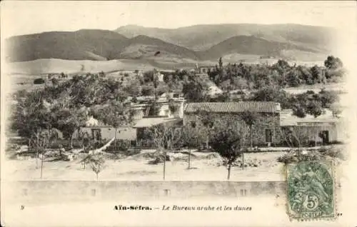 Ak Aïn Sefra Algerien, Die arabischen Büros und die Dünen