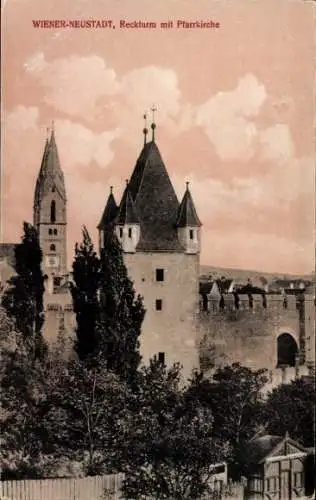 Ak Wiener Neustadt in Niederösterreich, Reckturm, Pfarrkirche