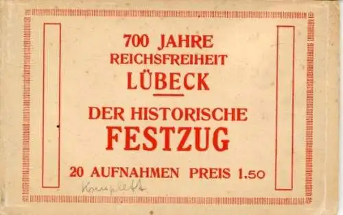 20 Ak 700 JAHRE REICHSFREIHEIT LÜBECK  DER HISTORISCHE FESTZUG   Vollständig