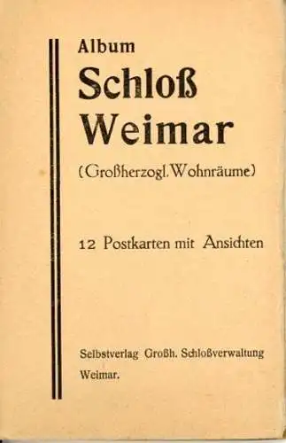 Album mit 12 AK "Schloß Weimar"