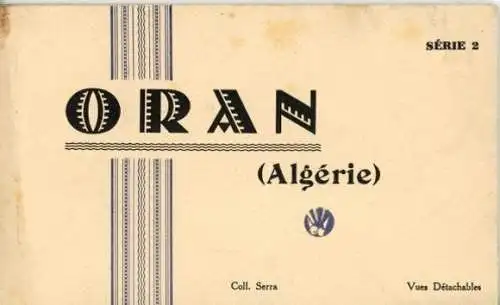 Album mit raustrennbaren Ansichtskarten, Serie 2,  Oran  (Algerien)