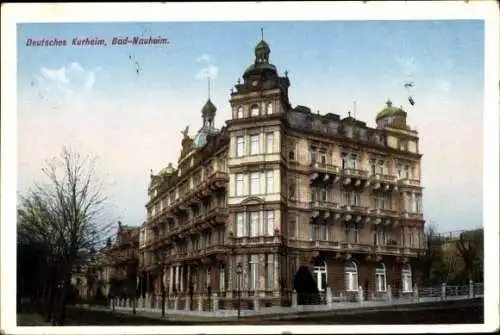 Ak Bad Nauheim in Hessen, Deutsches Kurheim