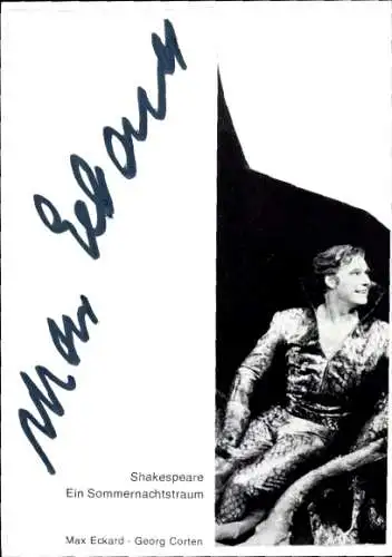 Ak Schauspieler Max Eckard, Portrait, Autogramm