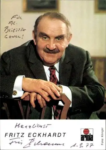 Ak Schauspieler Fritz Eckhardt, Portrait, Autogramm