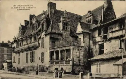 Ak Périgueux Nouvelle-Aquitaine Dordogne, Maison des Consuls Renaissance