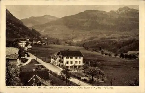 Ak Onnion Haute Savoie, Hotel du Mont Blanc, Vue sur Haute Pointe