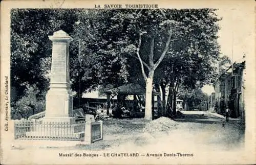 Ak Le Chatelard Savoie, Avenue Denis Therme, Denkmal