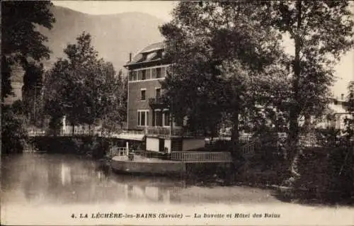 Ak La Lechere les Bains Savoie, Buvette, Hotel des Bains