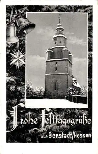 Ak Berstadt Wölfersheim in Hessen, Kirche, Winter, Frohe Weihnachten, Glocken