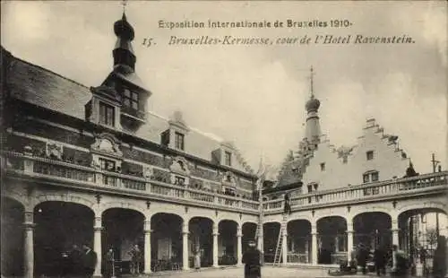 Ak Brüssel Brüssel, Ausstellung 1910, Messe, Innenhof des Hotel Ravenstein