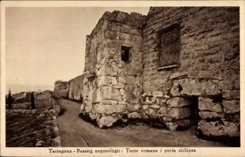 AK Tarragona Katalonien Spanien, römischer Turm und zyklopisches Portal