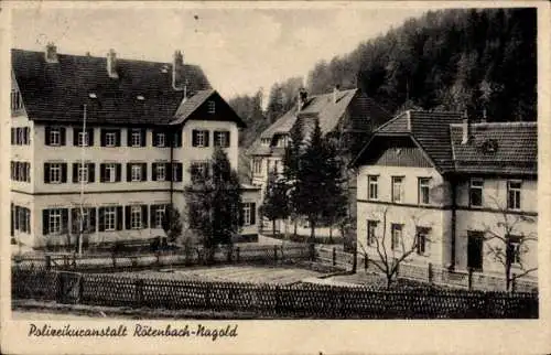 Ak Rötenbach Nagold im Schwarzwald, Polizeikuranstalt