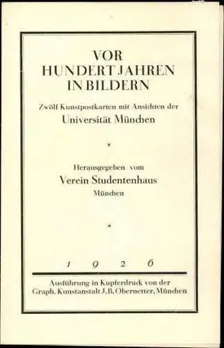 12 AK im Umschlag  ALMA MUTTER MONACENSIS, Universität München 1926, vor 100 Jahren in Bildern