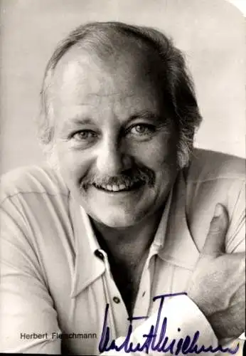 Ak Schauspieler Herbert Fleischmann, Portrait, Autogramm