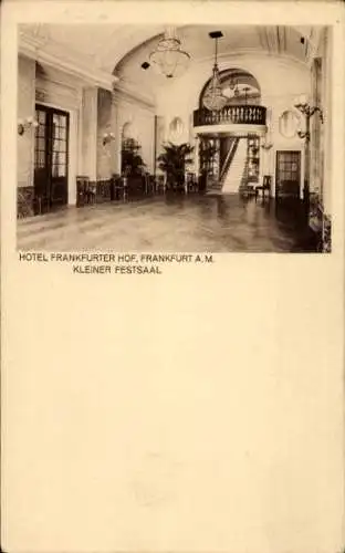 Ak Frankfurt am Main, Hotel Frankfurter Hof, Kleiner Festsaal