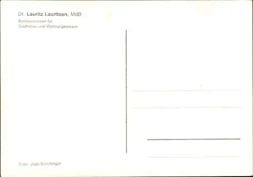 Ak Politiker Dr. Lauritz Lauritzen, BM Wohnungswesen, Autogramm