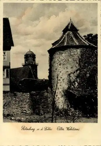 Ak Rotenburg an der Fulda, alter Wehrturm