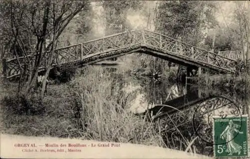 Ak Orgeval Yvelines, Moulin des Bouillons, Le Grand Pont