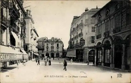 Ak Aix les Bains Savoie, Place Carnot