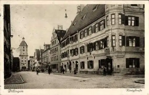 Ak Dillingen an der Donau in Nordschwaben, Königsstraße, Torturm, Eckhaus