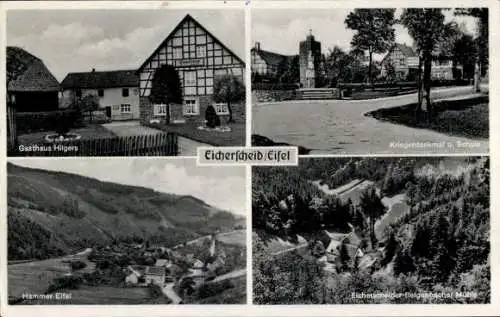 Ak Eicherscheid Simmerath in der Eifel, Gasthaus Hilgers, Kriegerdenkmal, Schule, Hammer, Mühle