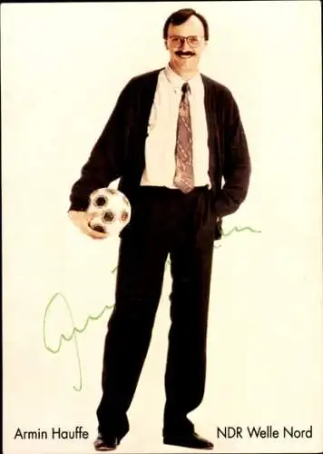 Ak Schauspieler Armin Hauffe, Portrait, Fußball, Autogramm