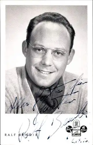 Ak Schauspieler und Sänger Ralf Bendix, Portrait, Autogramm