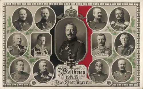 Ak Kaiser Wilhelm II., Heerführer, Hindenburg, Ludendorff, Falkenhayn, Beseler, von Kluck, Kronprinz