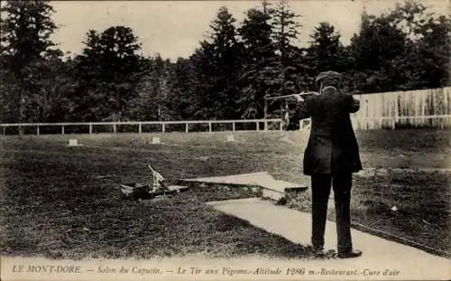 Ak Le Mont Dore Puy de Dôme, Salon du Capucin, Taubenschießen