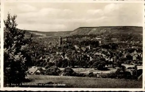 Ak Jena in Thüringen, Gesamtansicht, Wilhelmshöhe, Camsdorfer Brücke