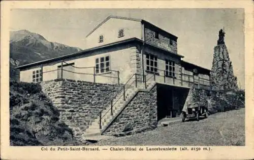 Ak Col du Petit-Saint-Bernard Savoie, Chalet Hotel de Lancebranlette