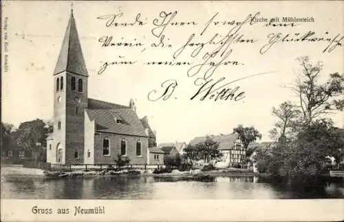 Ak Neumühl Ostpreußen, Kirche, Mühlenteich