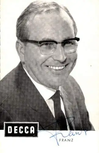 Ak Sänger Franz, Portrait, Autogramm
