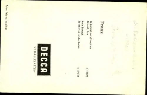 Ak Sänger Franz, Portrait, Autogramm