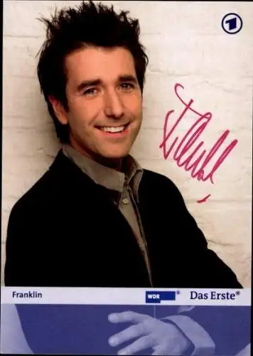 Ak Schauspieler Franklin, Portrait, WDR, Autogramm