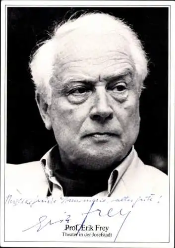 Ak Schauspieler Erik Frey, Portrait, Autogramm