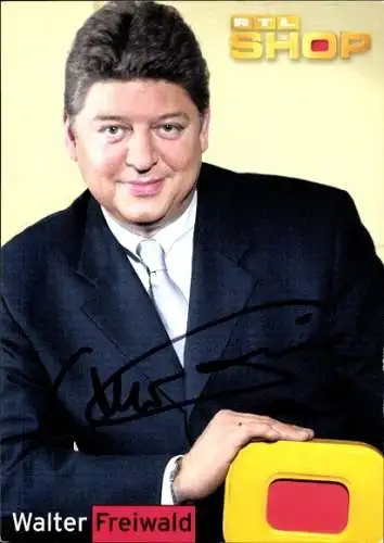 Ak Moderator Walter Freiwald, Portrait, RTL Shop, Autogramm