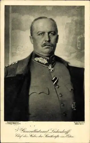 Ak Generalleutnant Erich Ludendorff, Portrait, Chef des Stabes der Streitkräfte im Osten