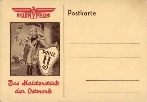 Künstler Ak Hornyphon, Das Meisterstück der Ostmark, Radio Prinz H 40, Reklame