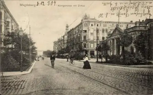 Ak Magdeburg an der Elbe, Königstraße mit Zirkus