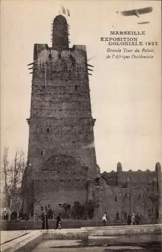 Ak Marseille Kolonialausstellung 1922, Großer Turm des Palastes Westafrika