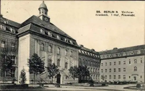 Ak Berlin Wedding, Virchow Krankenhaus, 1. Hof, Frauenabteilung