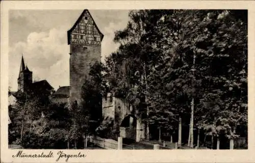 Ak Münnerstadt in Unterfranken Bayern, Jörgentor