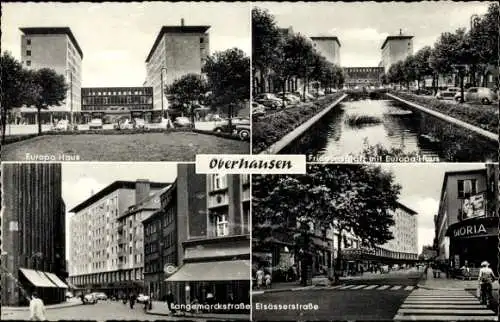 Ak Oberhausen Rhein, Europa-Haus, Friedenspark, Langemarckstraße, Elsässer Straße, Gloria