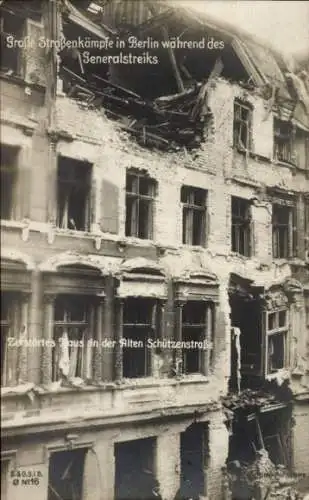 Ak Berlin Mitte, Straßenkämpfe 1919, Generalstreik, Zerstörtes Wohnhaus, Alte Schützenstraße