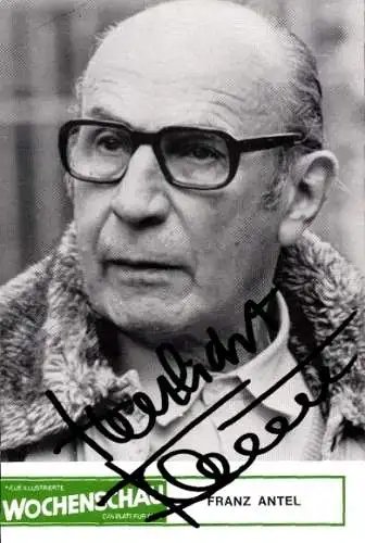 Ak Schauspieler Franz Antel, Portrait, Autogramm